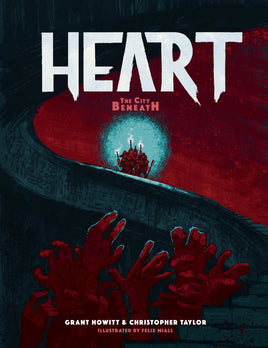 Heart, The City Beneath